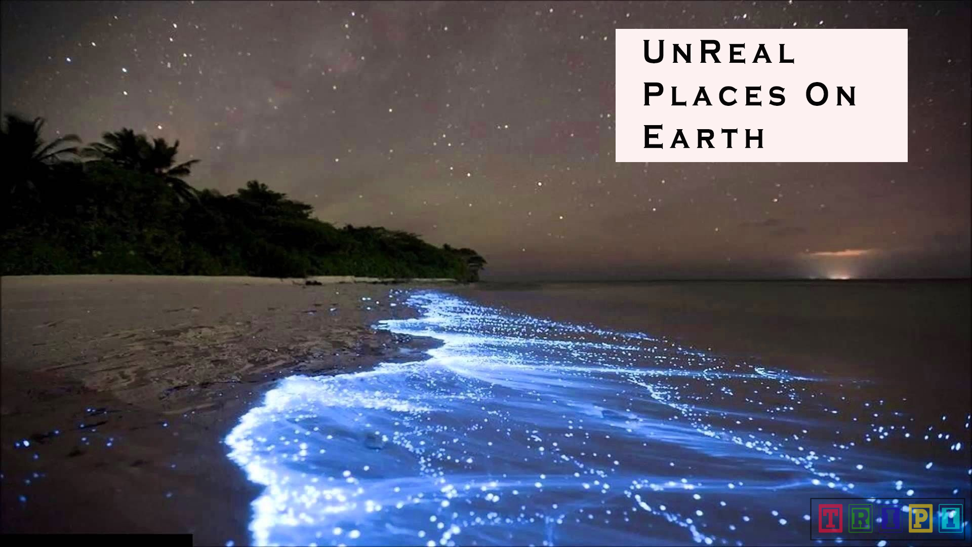 Unreal Places on earth